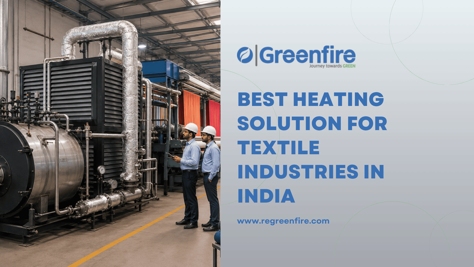 Best Heating Solution for Textile Industries in India