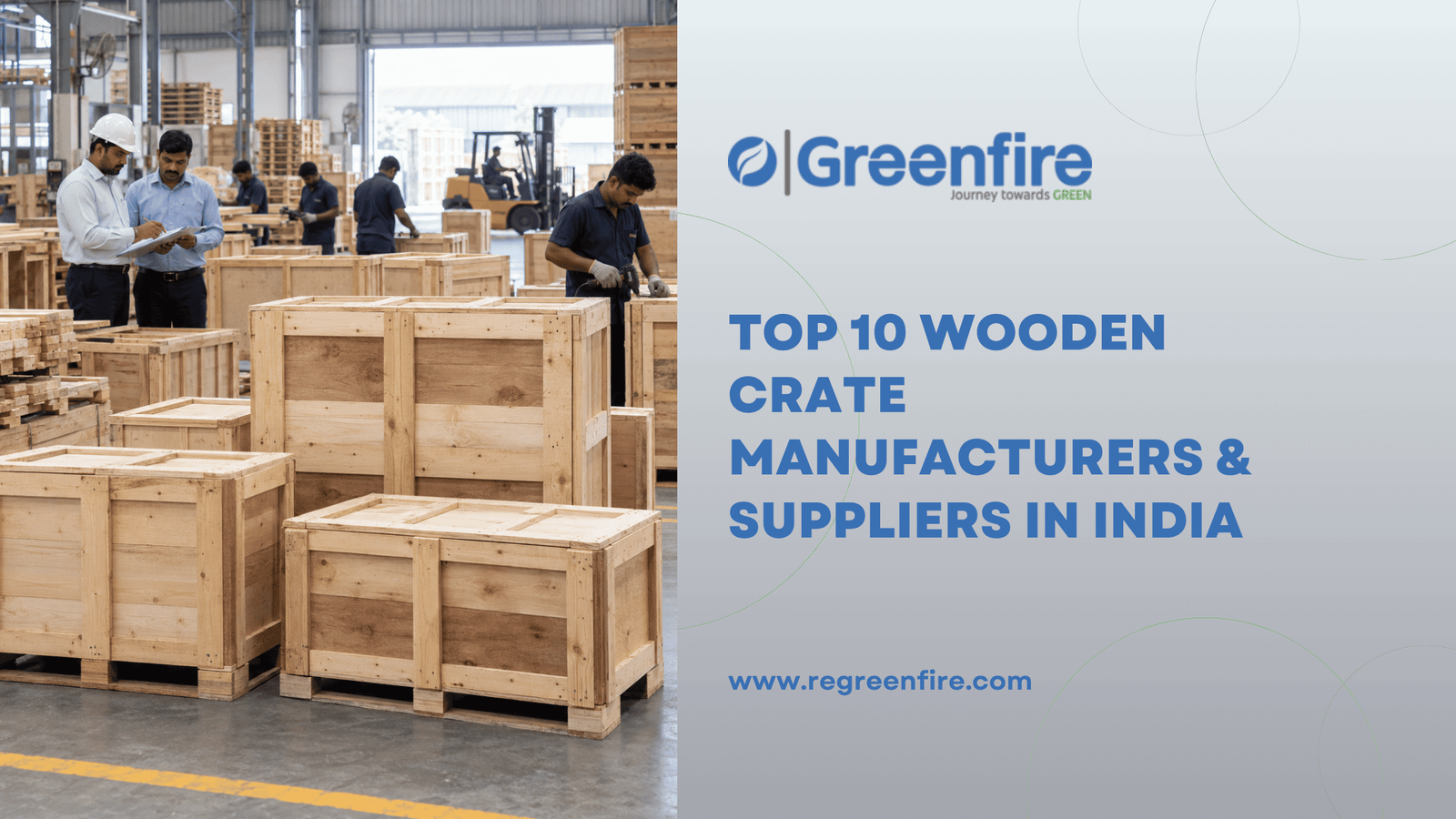 Top 10 Wooden Crate Manufacturers & Suppliers in India